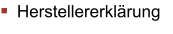 Herstellererklärung
