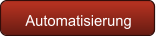 Automatisierung