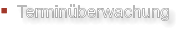 Terminüberwachung
